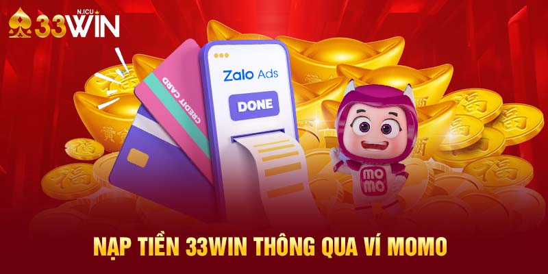 Nạp tiền 33WIN thông qua ví momo